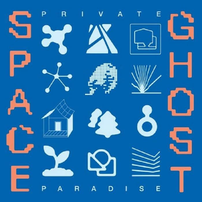 スペースゴースト - プライベートパラダイス (リプレス)