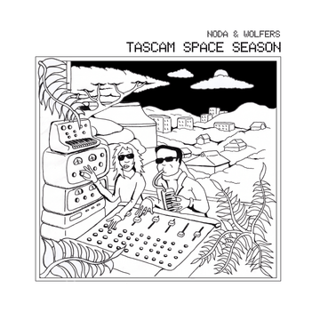 Noda & Wolfers - 'Tascam Space Season' Vinyl - Artists Noda Wolfers Genre Dub, Experimental Release Date 2 Dec 2022 Cat No. LIES-194 Format 12