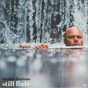 Tenderlonious - Still Flute LP Vinyl Vinly Record
