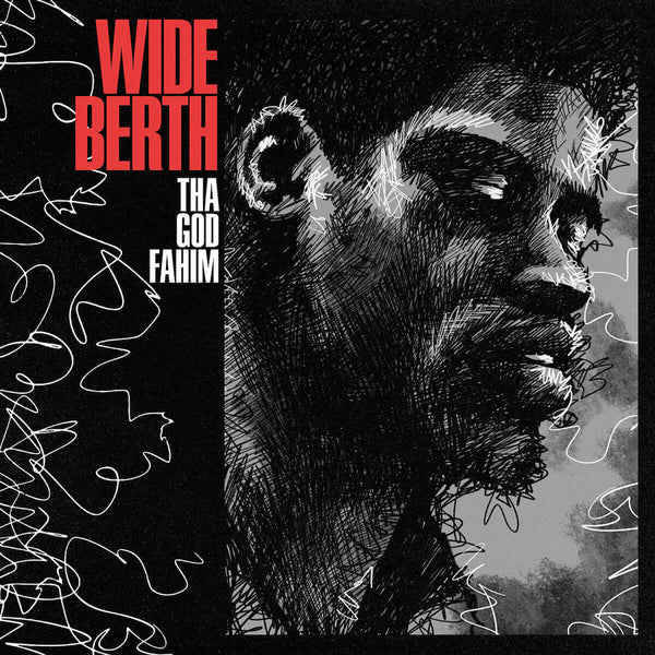 Tha God Fahim - Wide Berth Vinyl