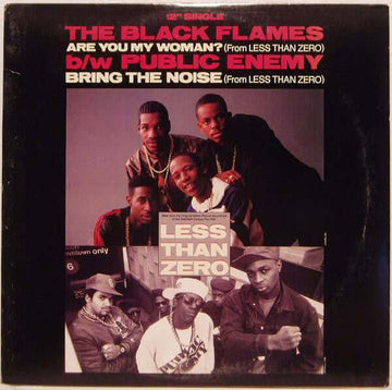 The Black Flames / Public Enemy - Are You My Woman? / Bring The Noise Vinyl Vinly Record