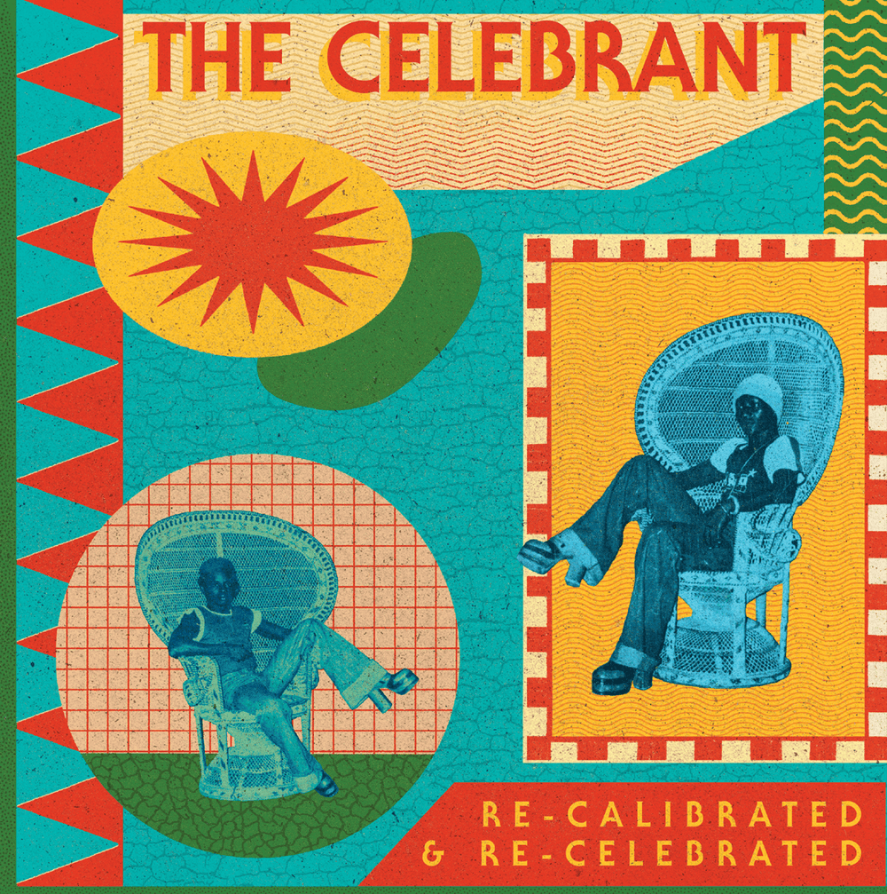 The Celebrant - Re - calibrated & Re - celebrated Vinyl