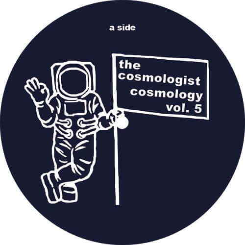 The Cosmologist - Cosmology Volume 5 Vinyl