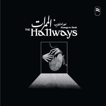 The Hallways - Homage to Tarab Vinyl Vinly Record