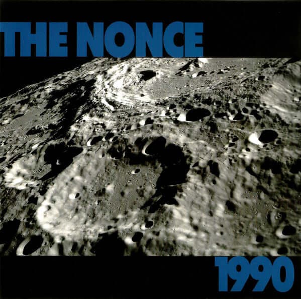 The Nonce ‎ - '1990' Vinyl Vinyl
