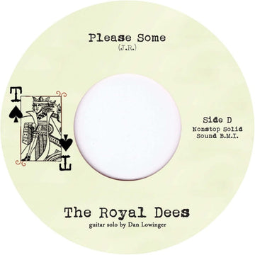 The Royal Dees - Please Some 7