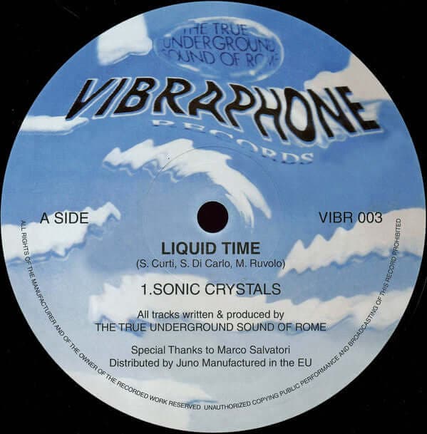 The True Underground Sound Of Rome ‎ - Liquid Time (PRE - ORDER) Vinyl
