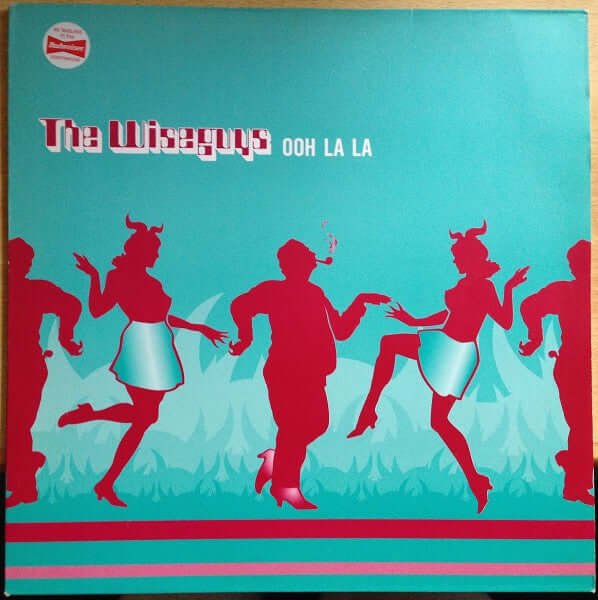 The Wiseguys - Ooh La La Vinyl