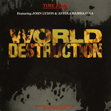 Time Zone Featuring John Lydon & Afrika Bambaataa - World Destruction Vinyl Vinly Record