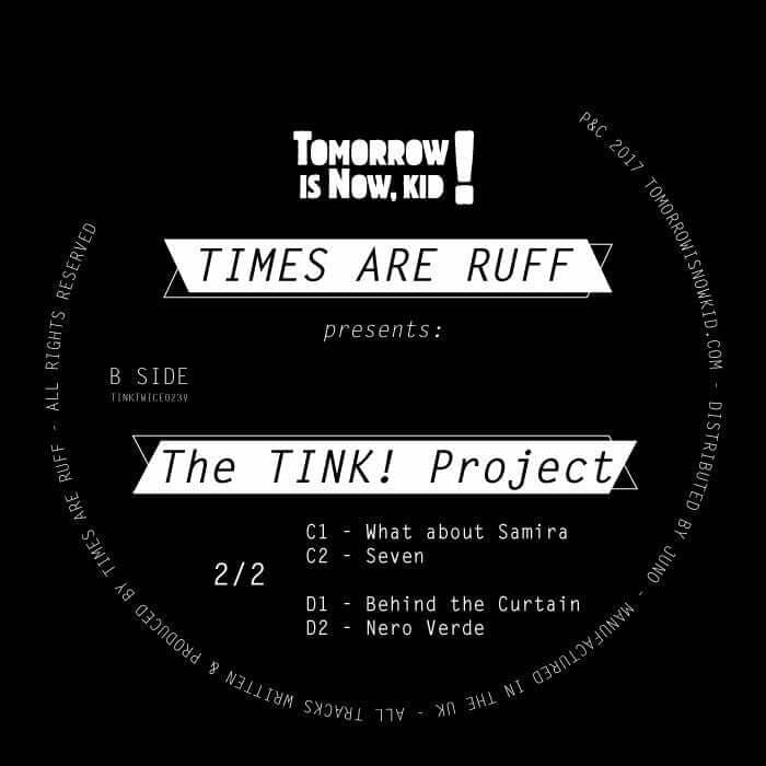 Times Are Ruff - 'The Tink Project' Vinyl Vinyl