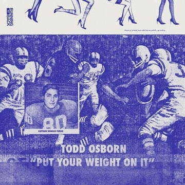Todd Osborn - Put Your Weight On It Vinyl Vinly Record