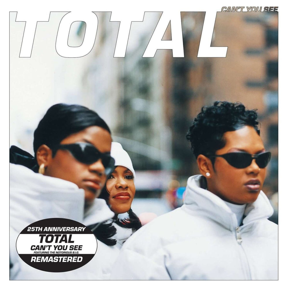Total - Can't You See Vinyl