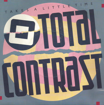 Total Contrast - Takes A Little Time Vinyl Vinly Record
