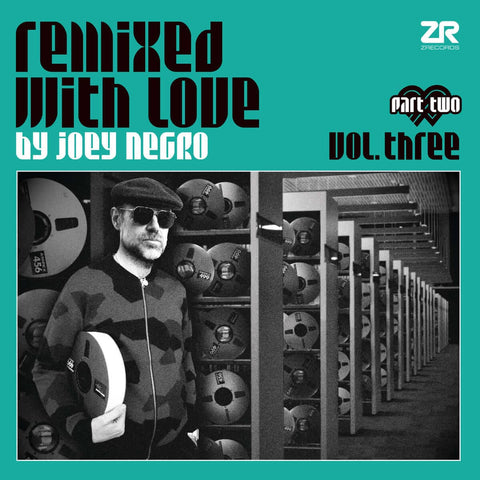 Various - Remixed With Love by Joey Negro Vol.3 Part Two [Near Mint Sleeve] - Artists Joey Negro Genre Disco Release Date 18 February 2022 Cat No. ZEDDLP45X Format 2 x 12" Vinyl Special Variant Features LP, Gatefold, Compilation - Z Records - Vinyl Record