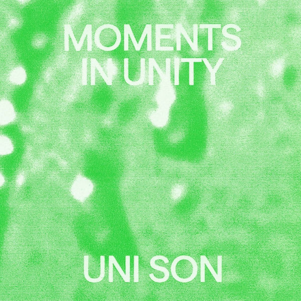 Uni Son - Moments In Unity Vinyl