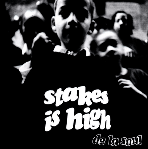 De La Soul - Stakes Is High - Artists De La Soul Genre Hip-Hop, Reissue Release Date 2 Jun 2023 Cat No. RMM0541 Format 12" Vinyl - Chrysalis Records - Vinyl Record