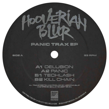 Hooverian Blur - 'Panic Trax' Vinyl - Artists Hooverian Blur Genre Jungle, Breaks Release Date 18 Nov 2022 Cat No. SNKR042 Format 12