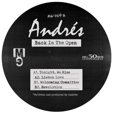 Andrés - Back In The Open - Artists Andres Genre Deep House Release Date 15 December 2021 Cat No. MG-064 Format 12