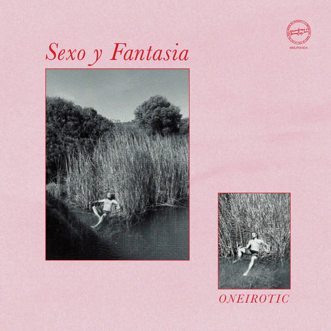 Sexo Y Fantasia - Oneirotic - Artists Sexo Y Fantasia Genre Balearic, Downtempo, Leftfield, Dub Release Date 15 Nov 2022 Cat No. MMLPXX404 Format 12" Vinyl - Macadam Mambo - Vinyl Record