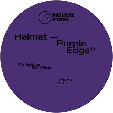 Helmet - 'Early Riser' Vinyl - Artists Helmet Genre Techno, Ambient Release Date 14 Oct 2022 Cat No. PRIVATEPARTS001 Format 12