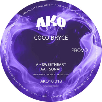 Coco Bryce - 'Sweetheart' Vinyl - Artists Coco Bryce Genre Jungle, Drum N Bass Release Date 6 Jul 2022 Cat No. AKO10-013 Format 10
