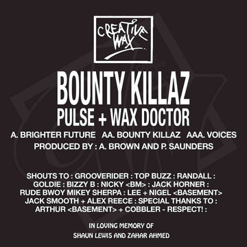 Bounty Killaz (Pulse & Wax Doctor) - Brighter Future / Bounty Killaz / Voices (Vinyl) - Bounty Killaz (Pulse & Wax Doctor) - Brighter Future / Bounty Killaz / Voices (Vinyl) - Limited Repress of 3 Underground ‘ 93 Classics.Vinyl, 12