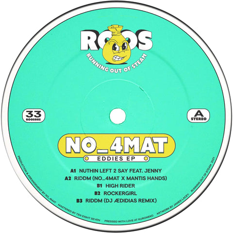 No_4mat - Eddie’s EP - Running Out Of Steam have quickly established themselves as one of the pacesetters in the world of emotionally driven club music... - Running Out Of Steam - Running Out Of Steam - Running Out Of Steam - Running Out Of Steam - Vinyl Record