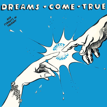 Dreams Come True - Sweet Magic - Artists Dreams Come True Genre Italo, Hi-NRG Release Date April 15, 2022 Cat No. THANKYOU008 Format 12