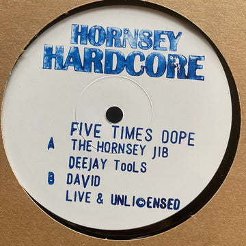 Hornsey Hardcore - Five Times Dope (Vinyl) - Hornsey Hardcore - Five Times Dope (Vinyl) - 3 Tracks of explosive Hardcore. Ruff and rugged just like back in 1992 Plus 6 tools for the real Deejays. Vinyl cut LOUD. Vinyl, 12