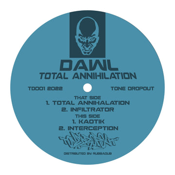 DAWL - Total Annihilation - Artists DAWL Genre Electro, Techno, Breakbeat Release Date 9 Dec 2022 Cat No. TD001 Format 12