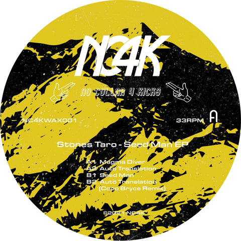 Stones Taro - Seed Man (Incl. Coco Bryce Remix) - Artists Stones Taro, Coco Bryce Genre Breakbeat, Jungle Release Date February 4, 2022 Cat No. NC4KWAX001 Format 12" Vinyl - NC4K - NC4K - NC4K - NC4K - Vinyl Record