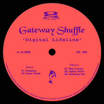 Gateway Shuffle - Digital Lifeline - Artists Gateway Shuffle Genre Balearic, Breaks, Downtempo Release Date 24 Feb 2023 Cat No. OS-002 Format 12