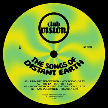 Various - The Songs Of Distant Earth - Various (Paolo Mosca, Primary Perception...) - The Songs Of Distant Earth (Vinyl) - Old and new faces on the first VA on Club Vision Records. Paolo Mosca back on track with... - Club Vision Records - Club Vision Reco Vinly Record
