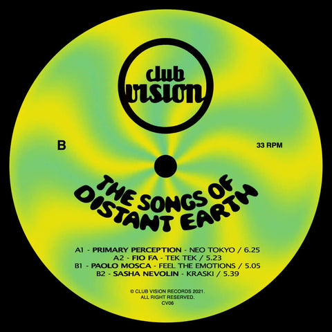 Various - The Songs Of Distant Earth - Various (Paolo Mosca, Primary Perception...) - The Songs Of Distant Earth (Vinyl) - Old and new faces on the first VA on Club Vision Records. Paolo Mosca back on track with... - Club Vision Records - Club Vision Reco - Vinyl Record