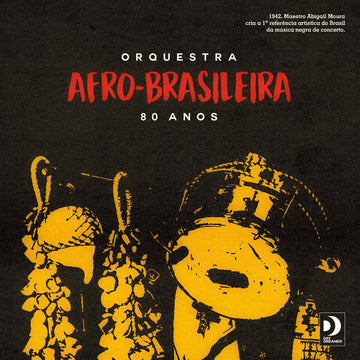 Orquestra Afro Brasileira - 80 Anos - Orquestra Afro Brasileira - 80 Anos LP - Legendary Brazilian group Orquestra Afro-Brasileira are reborn for first new album in over fifty years, produced by Beastie Boys collaborator Mario Caldato Jr. Led by maverick Vinly Record