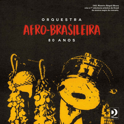 Orquestra Afro Brasileira - 80 Anos - Orquestra Afro Brasileira - 80 Anos LP - Legendary Brazilian group Orquestra Afro-Brasileira are reborn for first new album in over fifty years, produced by Beastie Boys collaborator Mario Caldato Jr. Led by maverick - Vinyl Record
