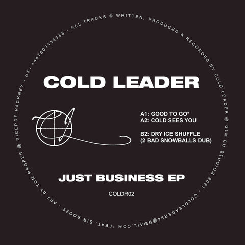 Cold Leader - Just Business - Artists Cold Leader Genre Drum N Bass, Jungle Release Date February 11, 2022 Cat No. COLDR02 Format 12" Vinyl - Cold Leader - Vinyl Record