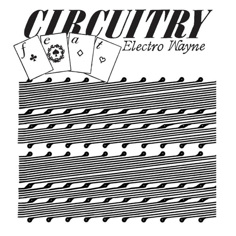 CIRCUITRY feat. ELECTRO WAYNE "III" - CIRCUITRY feat. ELECTRO WAYNE "III" - Volume III, the return of Lo Joe Soul and Electro Wayne as Circuitry.. 2020 lockdown. Featuring vocoder-funk classic "Sexy Body", the lost slo-jam "This Is Dedicated".. Vinyl, LP, - Vinyl Record
