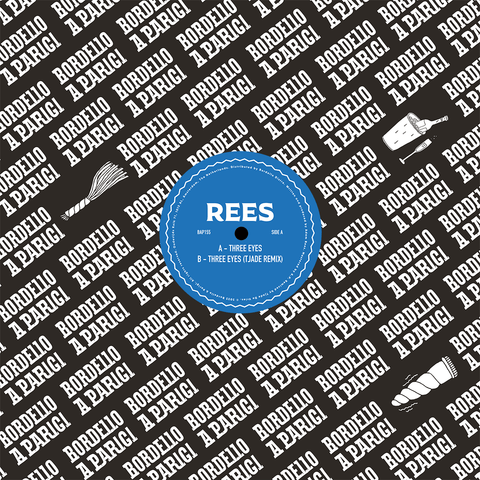 Rees - Three Eyes - Artists Rees Genre Indie Dance, Nu Disco Release Date March 25, 2022 Cat No. BAP155 Format 12" Vinyl - Bordello A Parigi - Bordello A Parigi - Bordello A Parigi - Bordello A Parigi - Vinyl Record