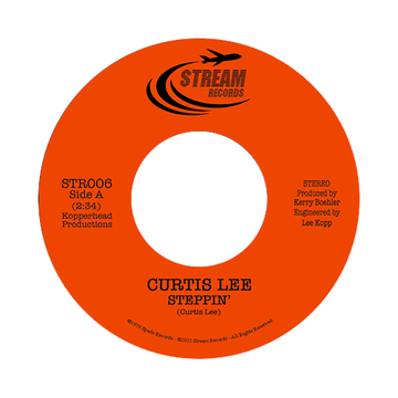 Curtis Lee - 'Steppin' Vinyl - Artists Curtis Lee Genre Soul, Breaks Release Date 31 Oct 2022 Cat No. STR006 Format 7