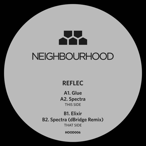 Reflec - HOOD006 - Artists Reflec Genre Breakbeat, Bass Release Date 10 Jun 2022 Cat No. HOOD006 Format 12" Vinyl - Neighbourhood - Neighbourhood - Neighbourhood - Neighbourhood - Vinyl Record