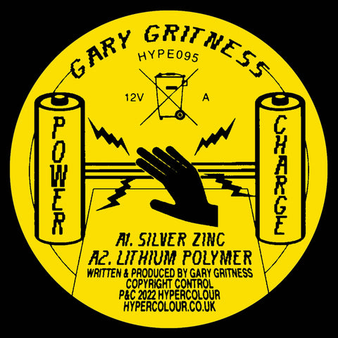 Gary Gritness - Power Charge - Artists Gary Gritness Genre Electro Release Date 26 Aug 2022 Cat No. HYPE095 Format 12" Vinyl - Hypercolour - Hypercolour - Hypercolour - Hypercolour - Vinyl Record