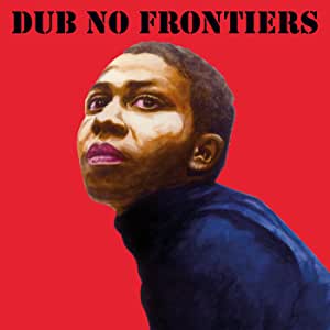 Various - Adrian Sherwood presents Dub No Frontiers Vinyl Vinly Record