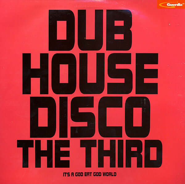Various - Dub House Disco The Third Vinyl