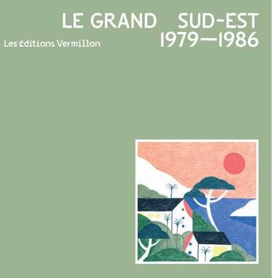 Various - Le Grand Sud - Est 1979 - 1986 Vinyl