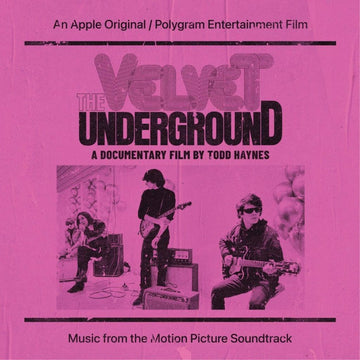 Various - The Velvet Underground: A Documentary Film By Todd Haynes - Music From The Motion Picture Soundtrack Vinyl Vinly Record