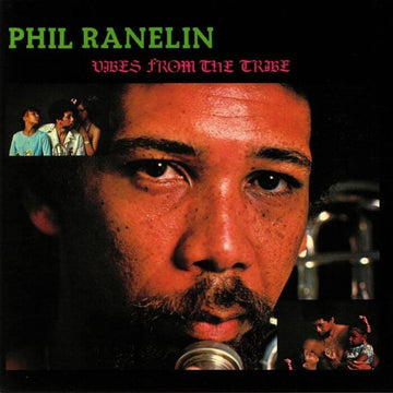 Phil Ranelin - Vibes From The Tribe - Artists Phil Ranelin Genre Jazz-Funk Release Date 15 April 2022 Cat No. NA5215LP Format 12