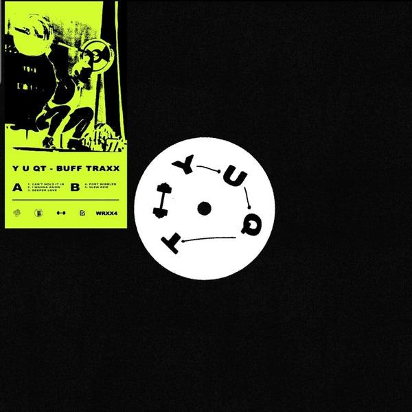 Y U QT - BUFF TRAXX [Warehouse Find] Vinyl